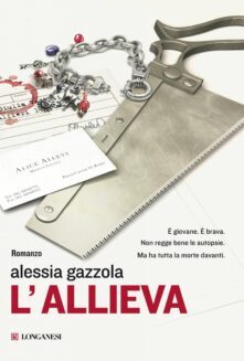 L’allieva – Alessia Gazzola