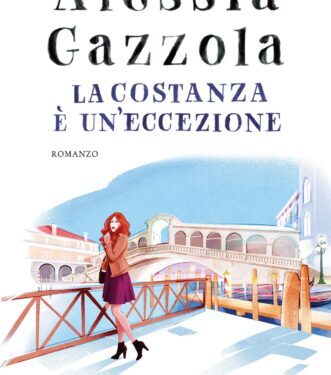 La costanza è un’eccezione – Alessia Gazzola